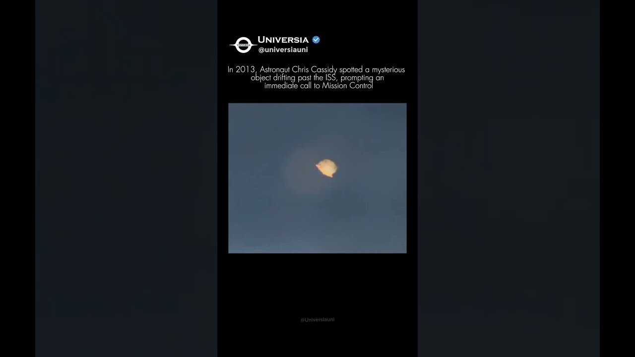 The ISS UFO Mystery of 2013 🛰️👽