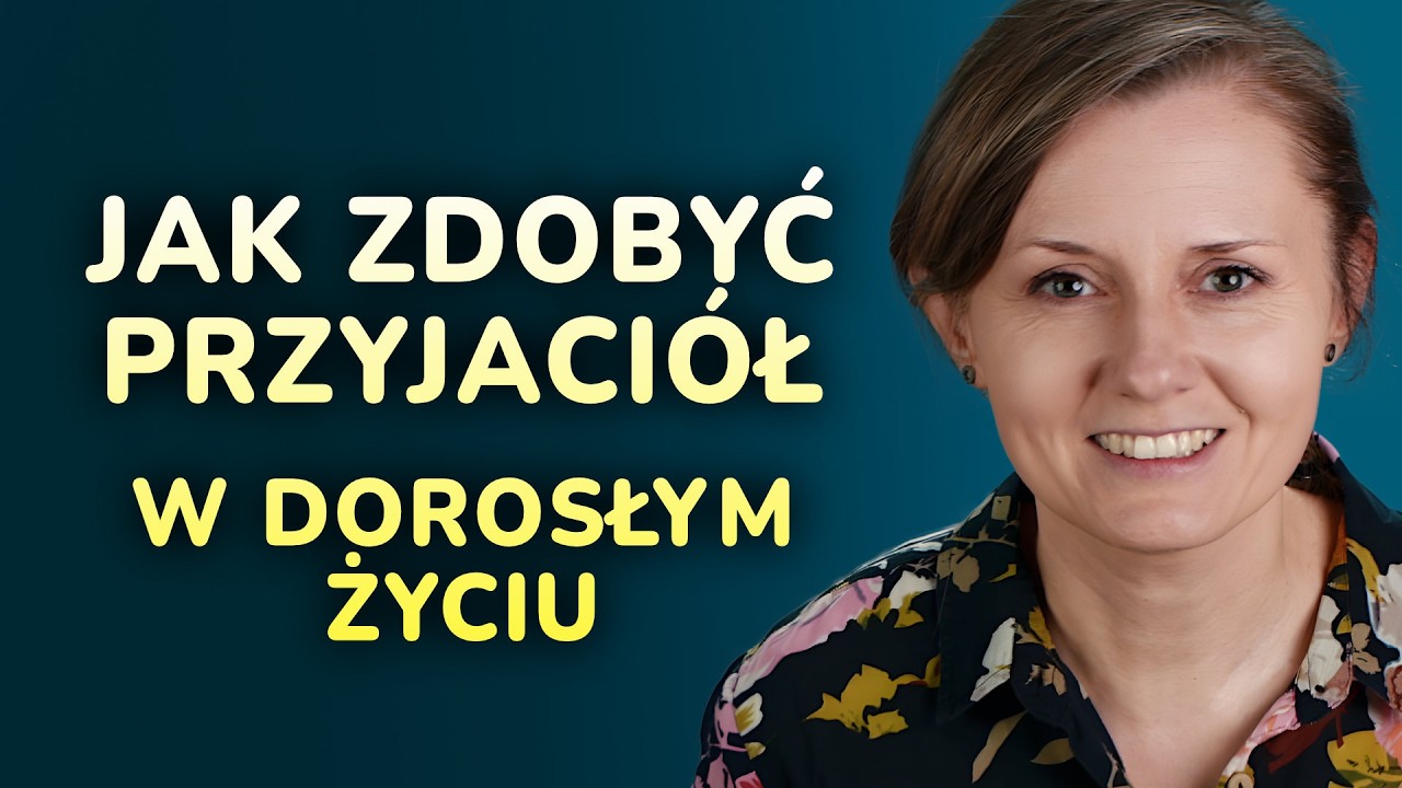 Te 3 kluczowe kroki pomogą Ci znaleźć przyjaci&oacute;ł, kt&oacute;rzy dodają energii zamiast ją odbierać
