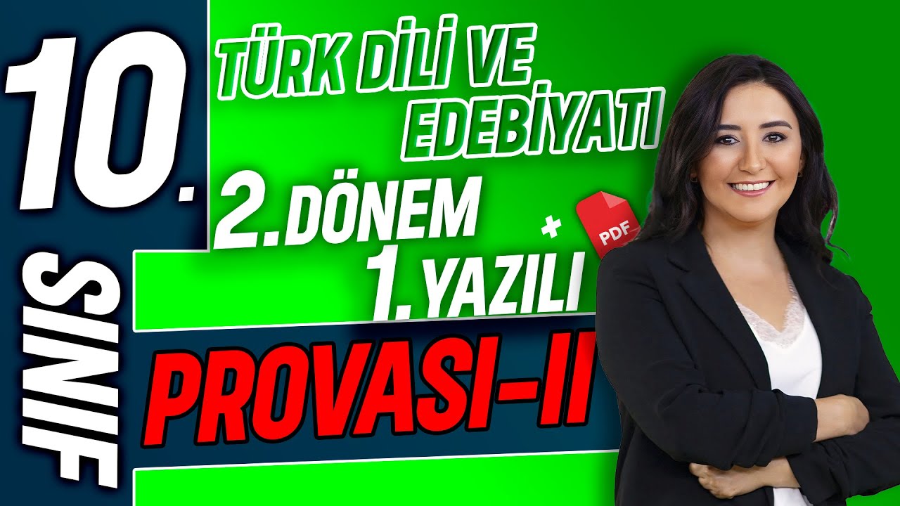 10. sınıf edebiyat  2.dönem  1.yazılı provası - II📂PDF