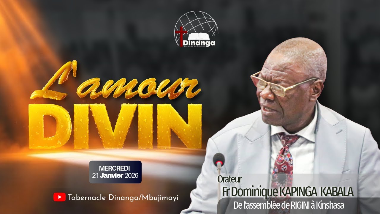 2026-01-21 Mercredi ''L'Amour Divin'' Fr KAPINGA Dominique