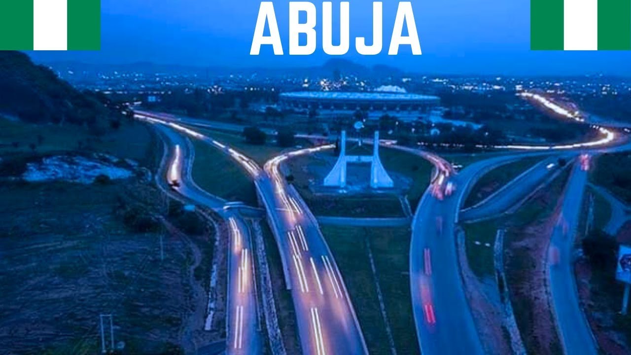 NIGERIA'S CAPITAL ABUJA: The Fastest Growing City in Africa