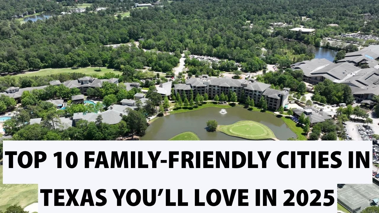 Top 10 Family Friendly Cities in Texas you’ll Love