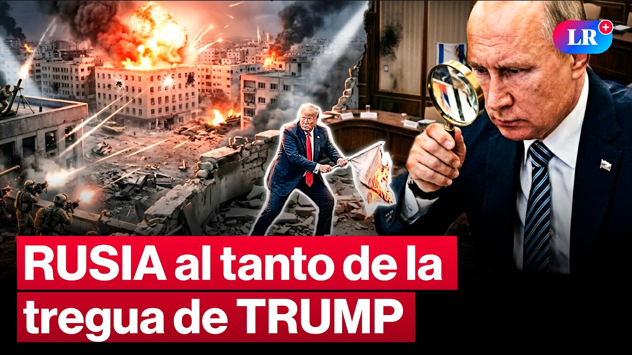 RUSIA vigila tregua de TRUMP y advierte POSTURAS CONTRADICTORIAS en EE. UU. | #LR