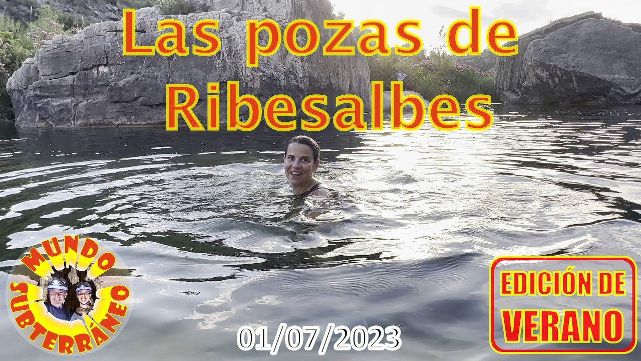 Las pozas de Ribesalbes 2023