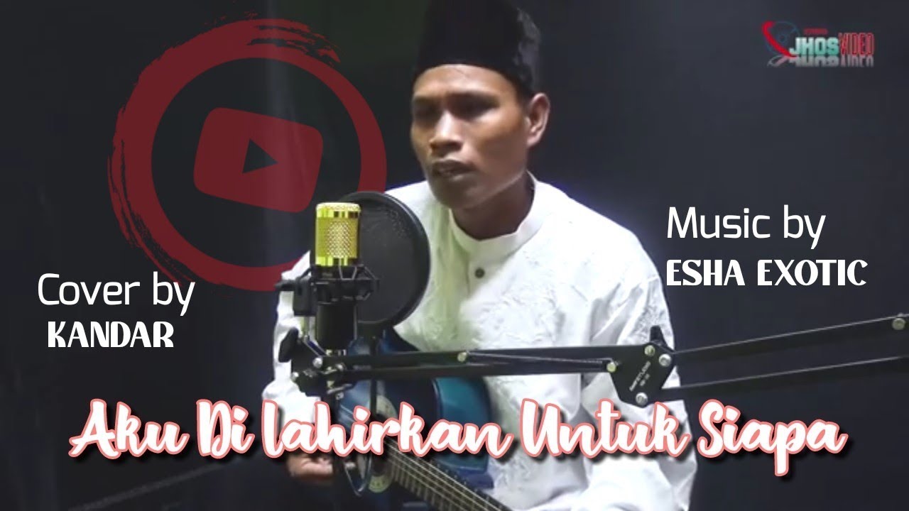 Aku dilahirkan untuk siapa ( Akustik Esha Exotic ) Cover By Kandar