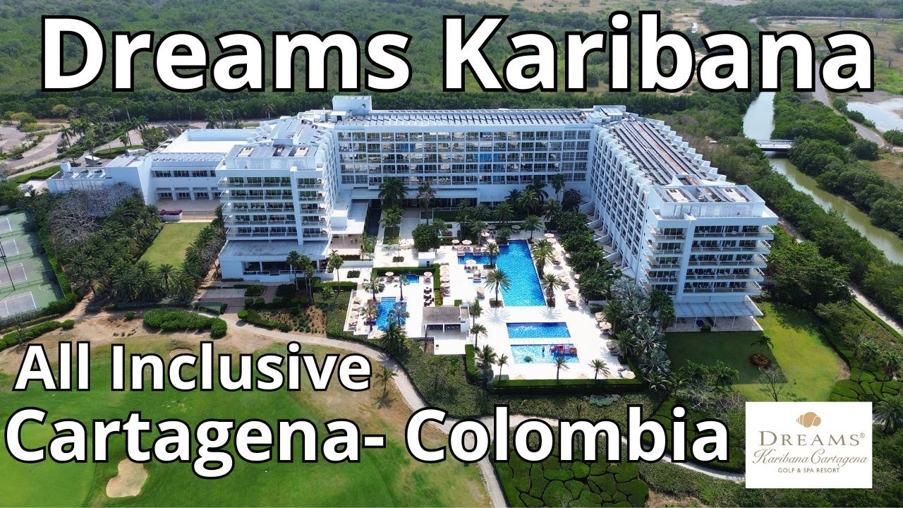 2026 ЛУЧШИЙ РОСКОШНЫЙ ОТЕЛЬ «ВСЕ ВКЛЮЧЕНО» DREAMS KARIBANA CARTAGENA Golf & Spa Resort HYATT COLO...