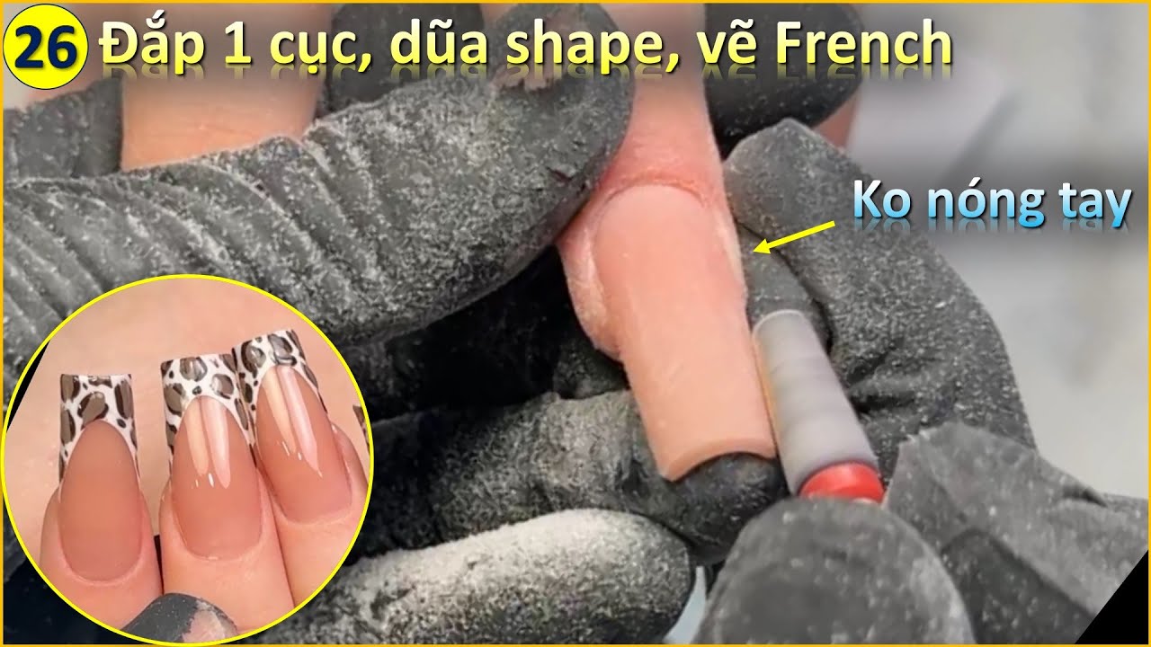 Cách Đắp bột 1 cục móng dài và vẽ french design - Thang Pham