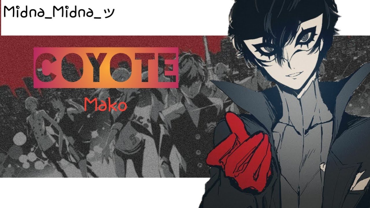 Nightcore - Coyote [Mako]