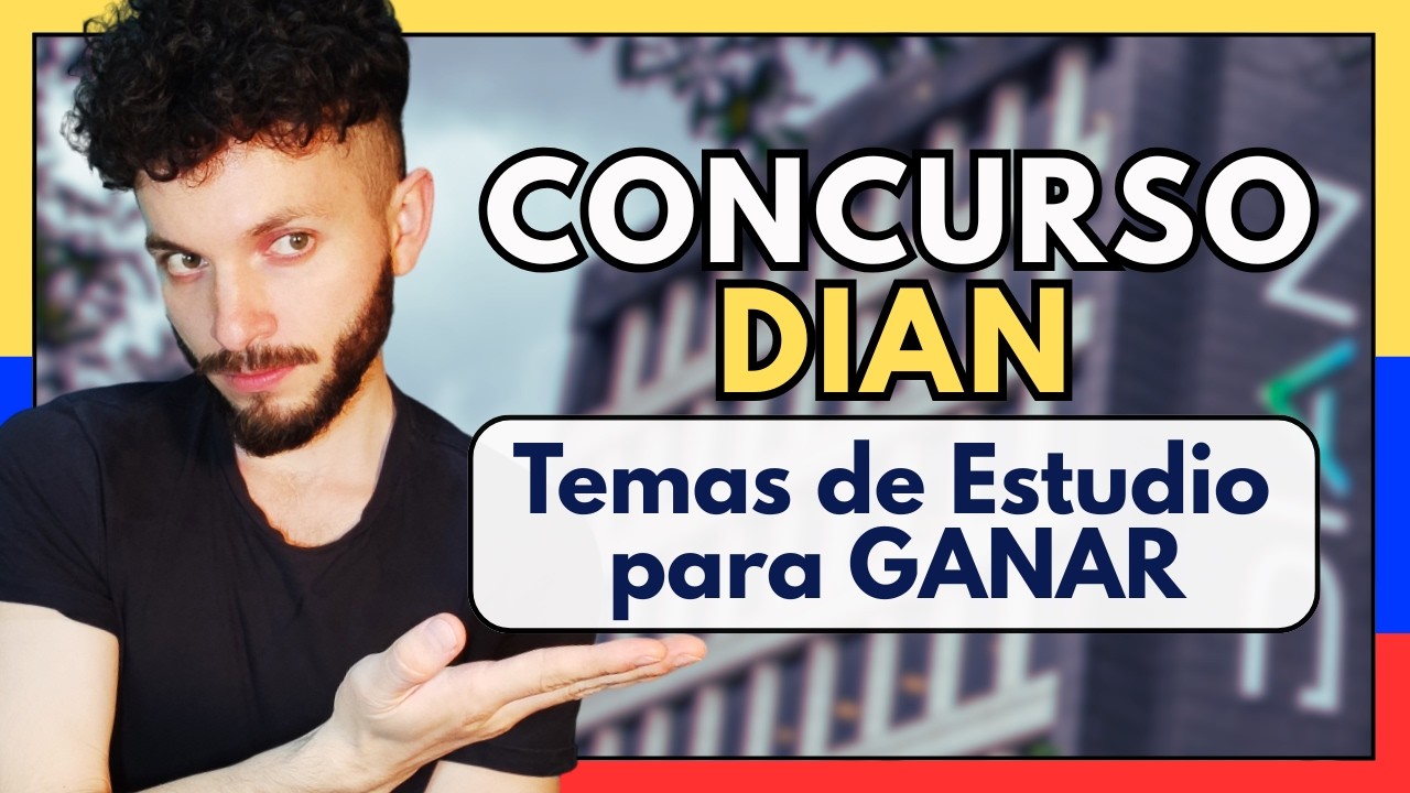 Los TEMAS de Estudio para GANAR un EMPLEO en la DIAN! Concurso DIAN 2026