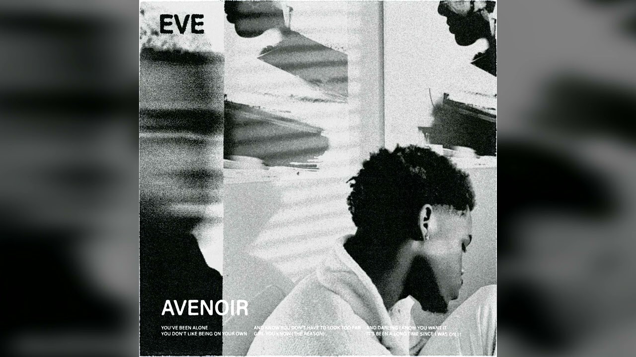 avenoir - eve [slowed + reverb]