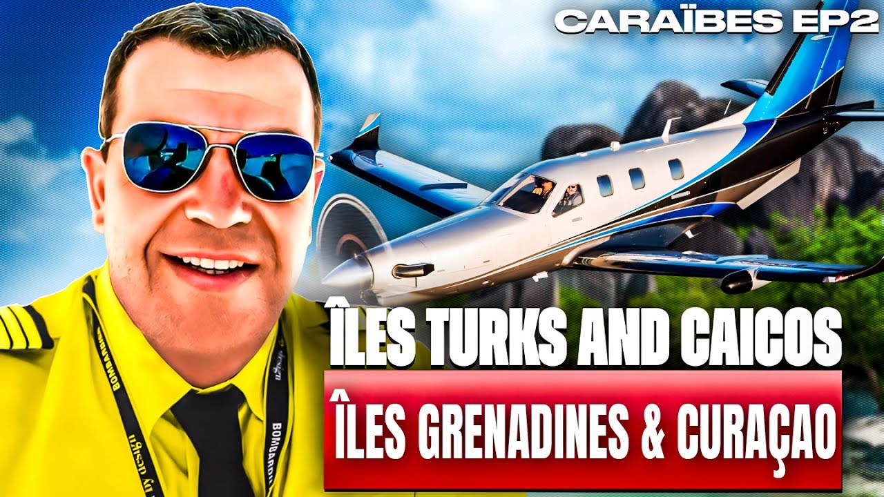 Vol sensationnel au cœur des Caraïbes en TBM 960  ✈︎ Vlog #7