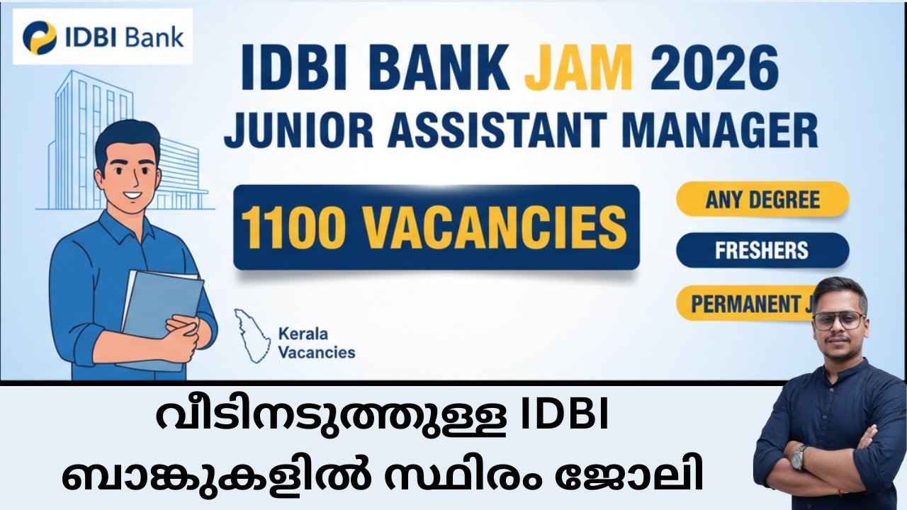 IDBI Bank JAM Recruitment 2026 🔥 1100 ഒഴിവുകൾ | Junior Assistant Manager | Any Degree | Bank Jobs