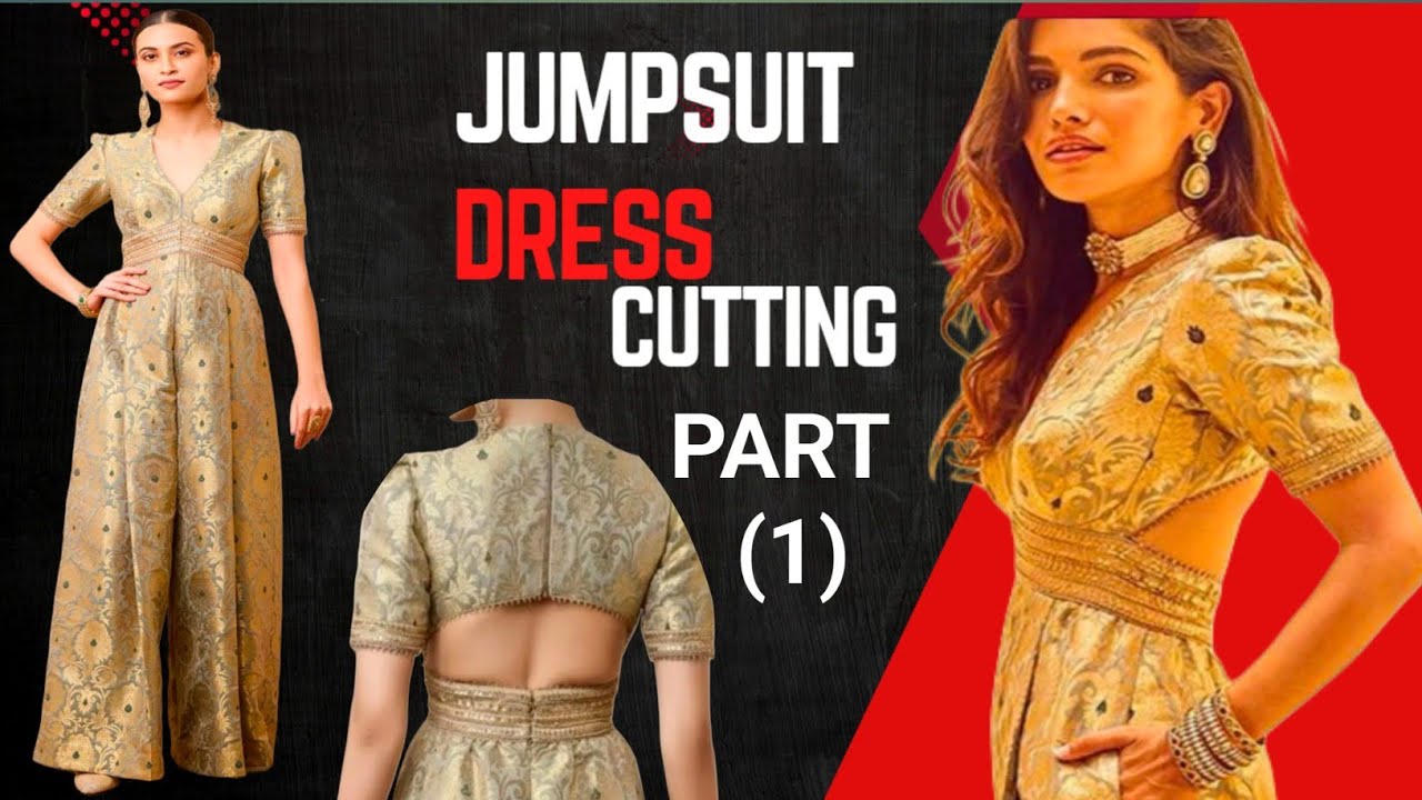 Jumpsuit Cutting And Stitching |Dress Cutting And Stitching
