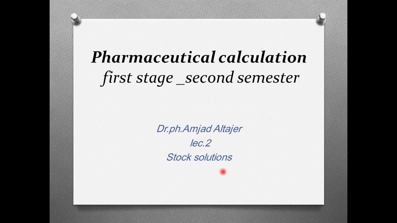 pharmaceutical calculations lec 2