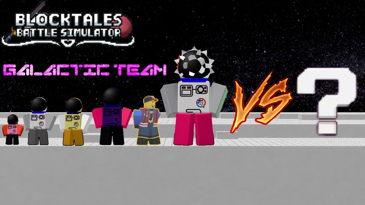 Block Tales Battle Simulator - Galactic Team