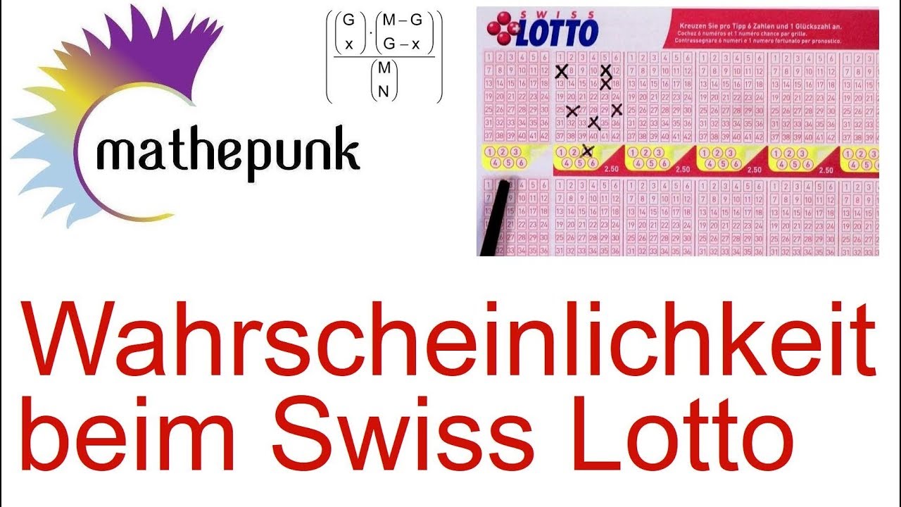 Wahrscheinlichkeiten beim Swiss Lotto berechnen