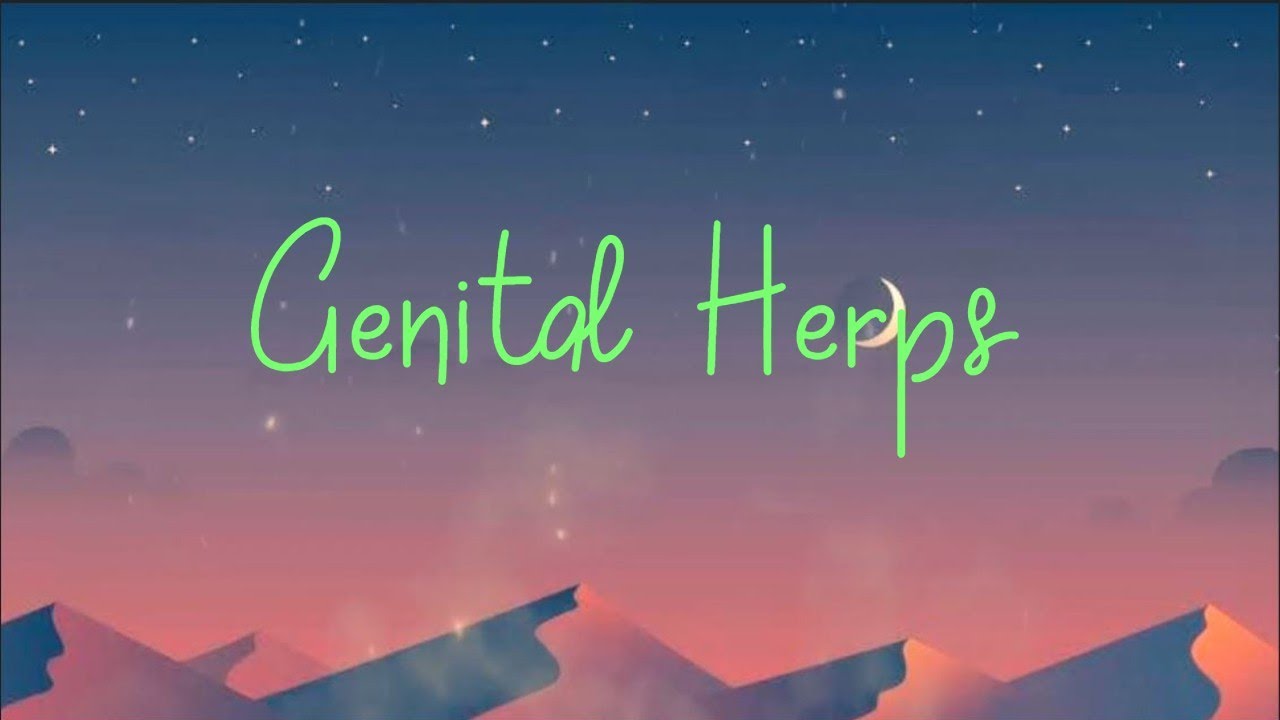 Genital Herps (Revamped) - John Leviton