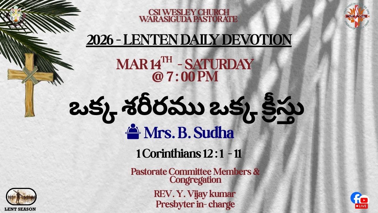 CSI Wesley Church Warasiguda Pastorate || 2026 Lenten Devotion || 14th March 2026