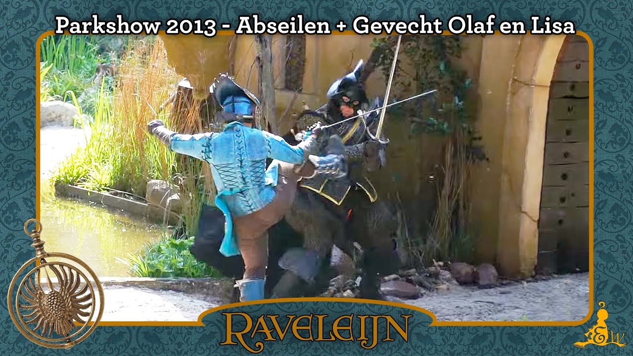 [#Efteling] Raveleijn - Parkshow 2013 - Abseilen + Gevecht Olaf en Lisa