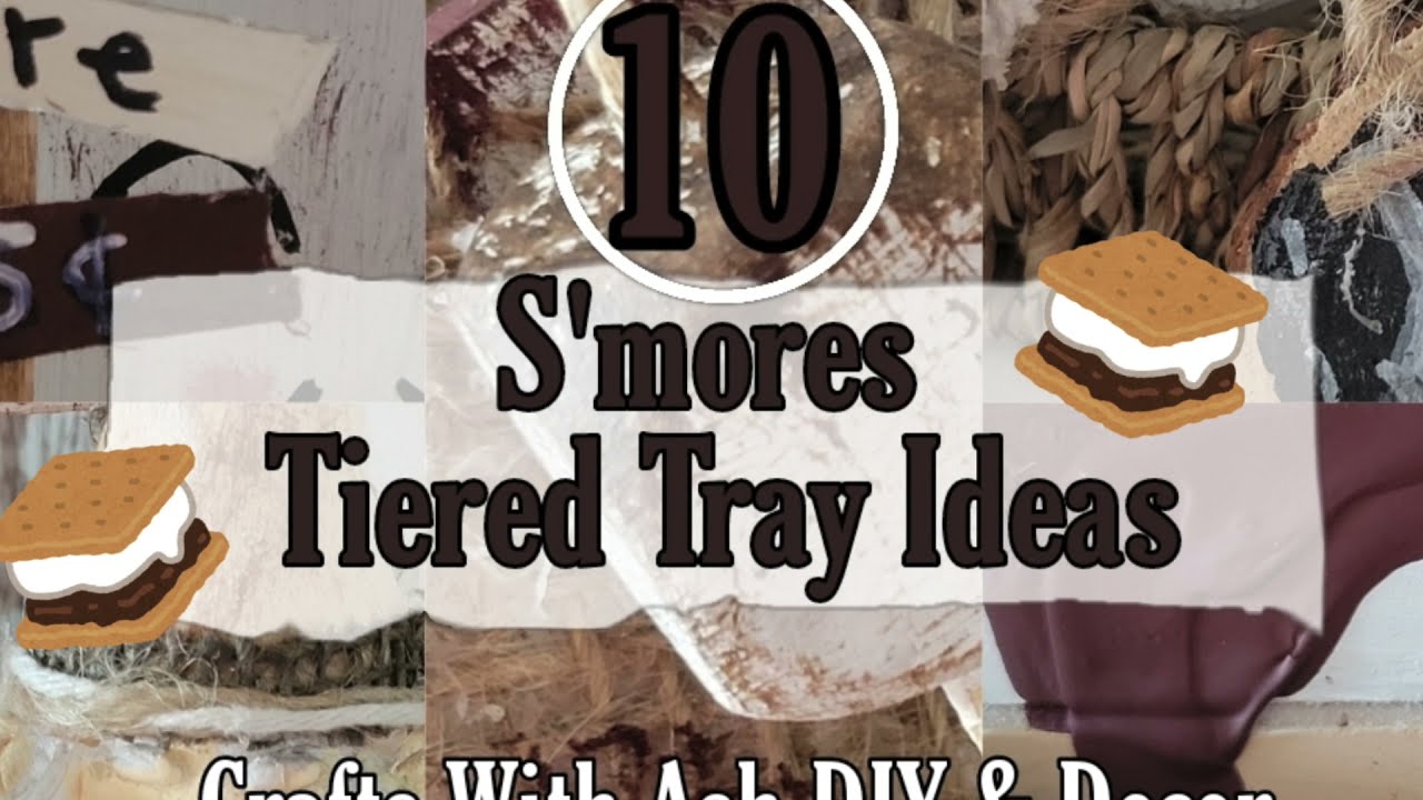 S'mores Tiered Tray | Crafted by Corie 