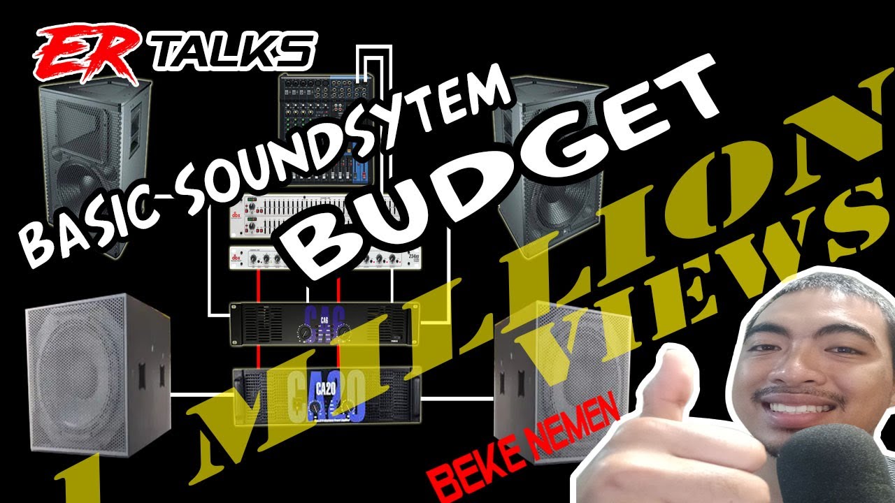 MAGKANO ANG BUDGET SA PAGBUO NG SIMPLE SOUNDSYSTEM SET UP