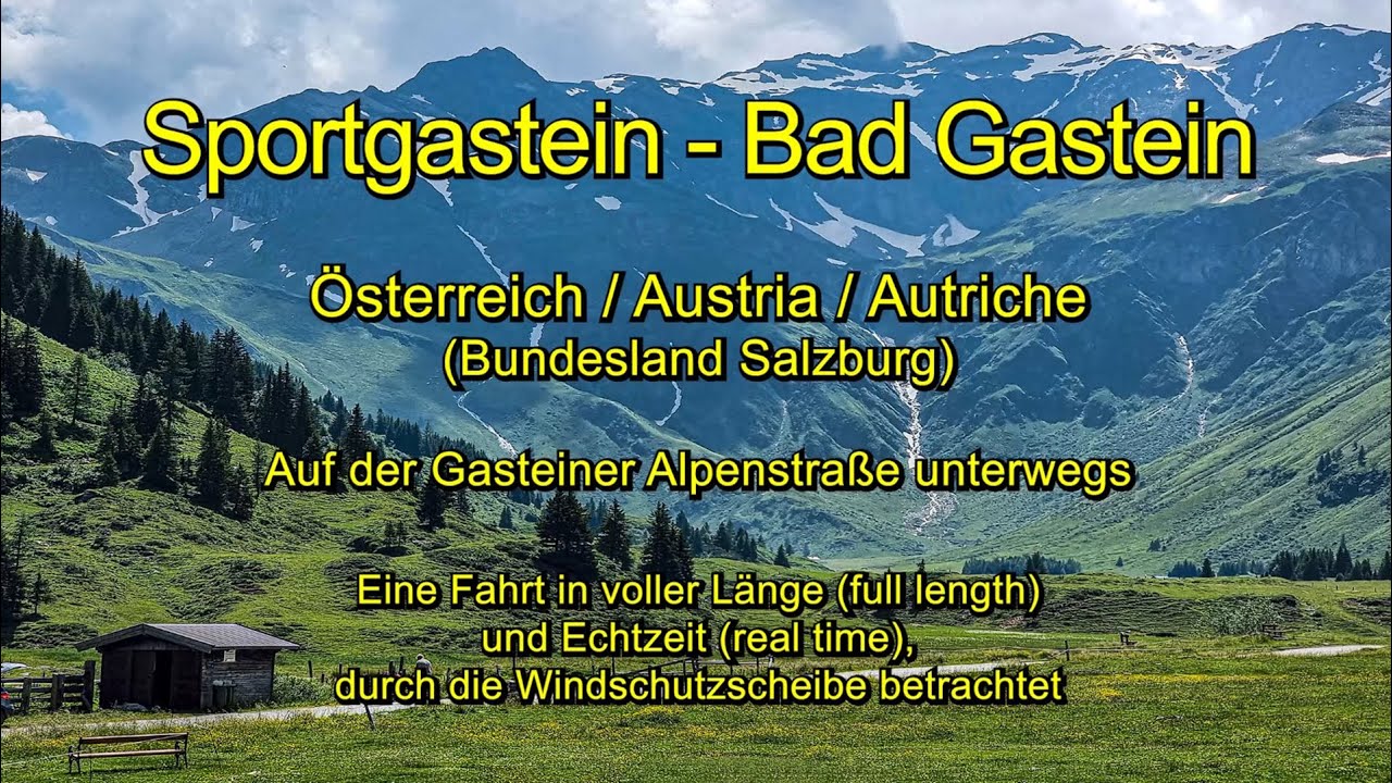 Sportgastein (1584 m ü.d.M.) - Bad Gastein (1002 m ü.d.M. /Austria (Salzburg)– Full length/Real time