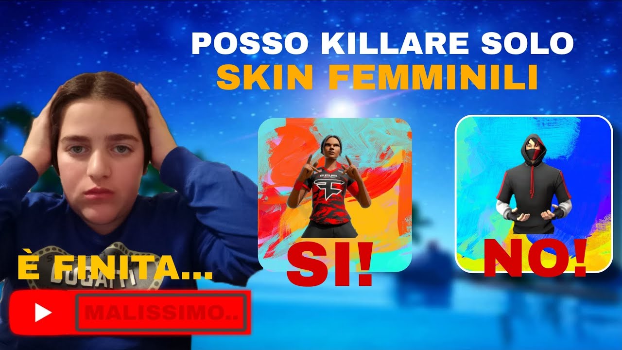 Posso Killare Solo SKIN FEMMINILI [SCLERO!] Su Fortnite ITA 