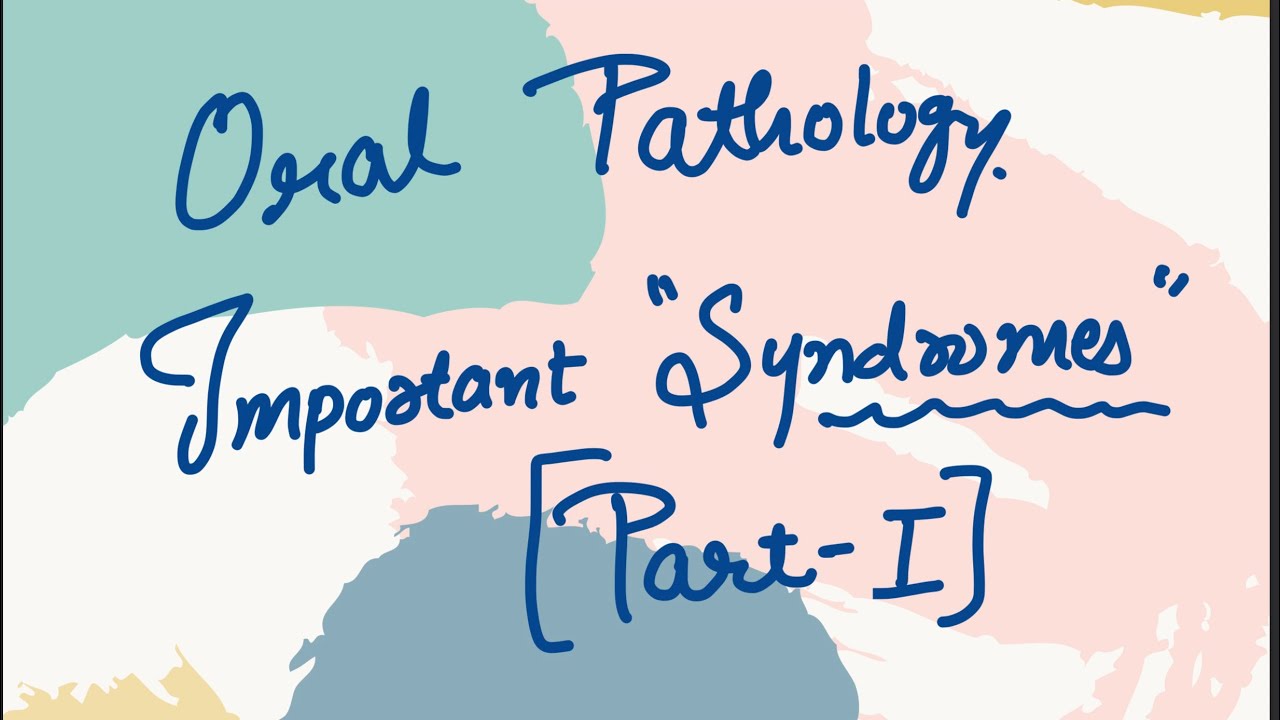 Oral pathology Syndromes Made Easy l Quick review for exams