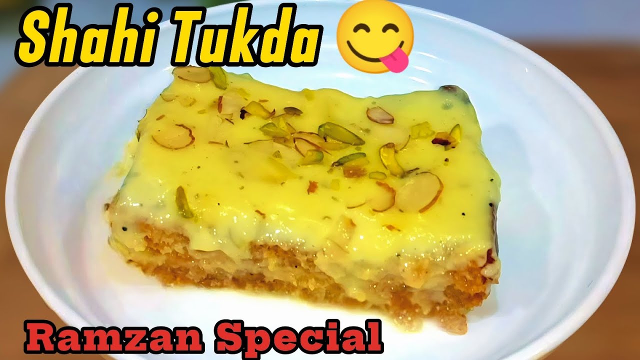 Shahi Tukda Recipe 😋 | Ramzan Special Royal Dessert | Shahi Tukda Banane Ka Asaan Tarika