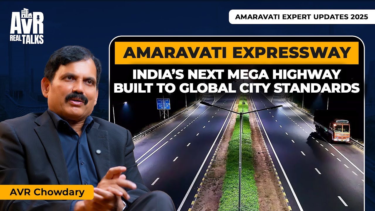 Amaravati Expressway 2025 | India’s Next Mega Highway | Matching Global City Standards