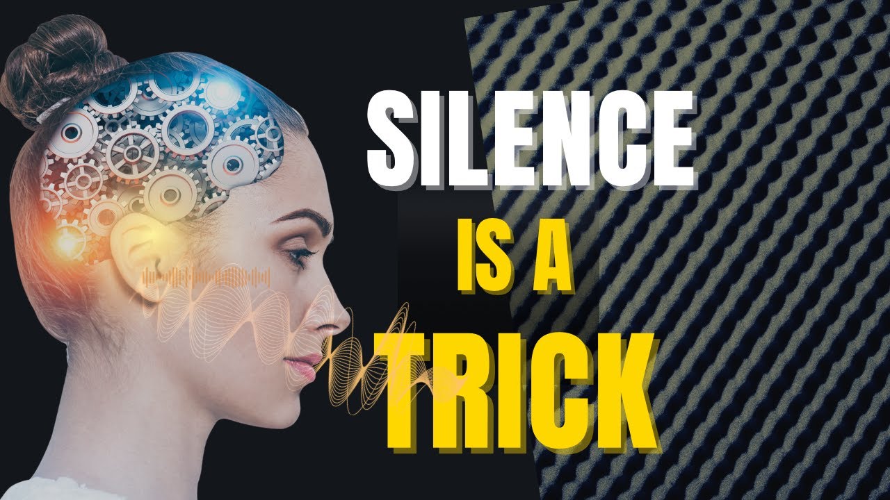 The Truth About Silence | Why Your Brain Creates Sound
