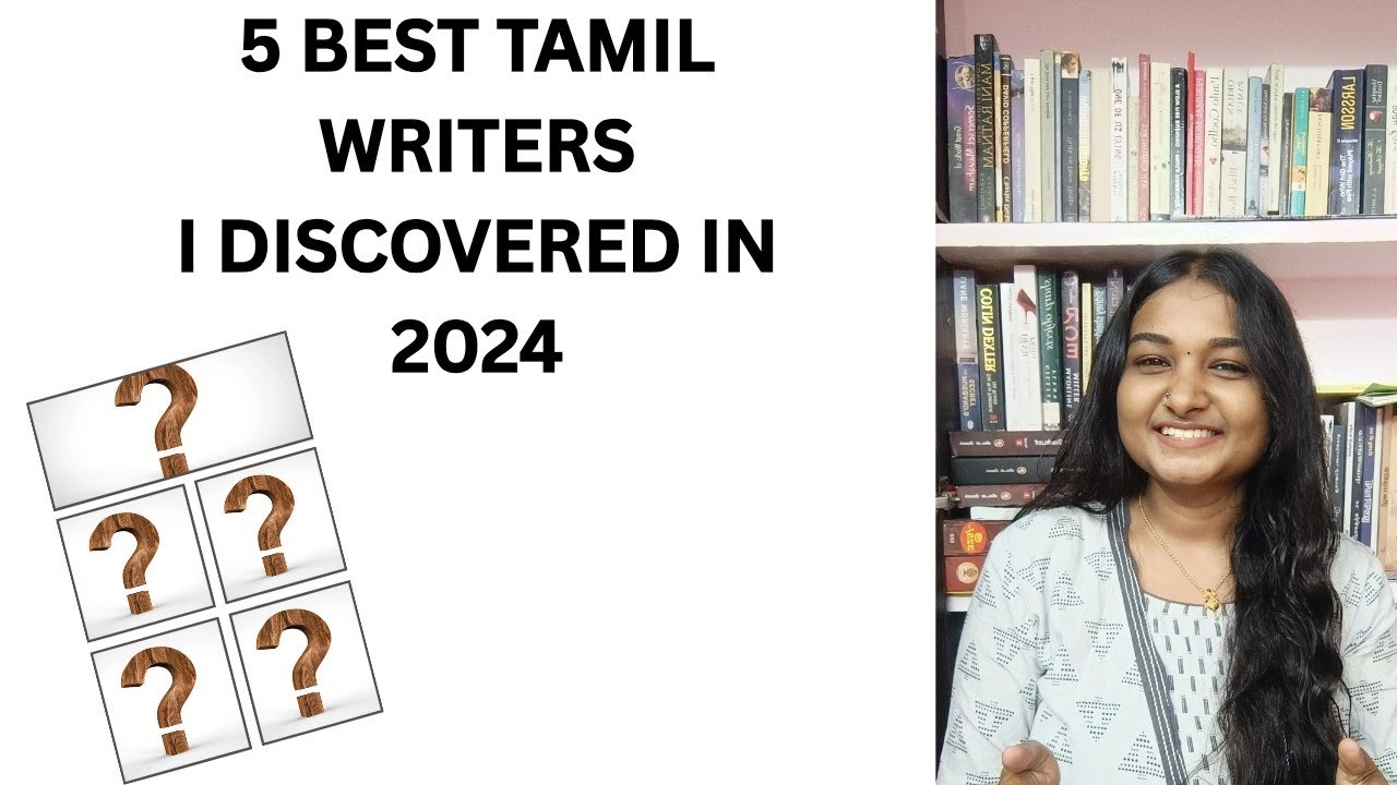 5 Best Tamil Writers I discovered in 2024📚 | Best Tamil books 2024