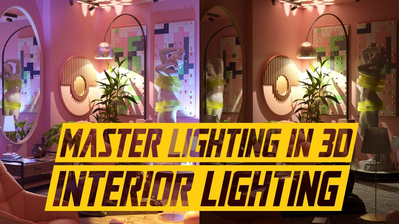 Master Lighting in 3D: Interior Lighting Quick Tip