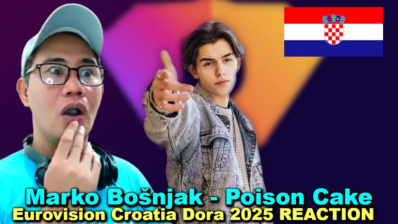 Marko Bošnjak - Poison Cake - Eurovision Croatia Dora 2025 REACTION