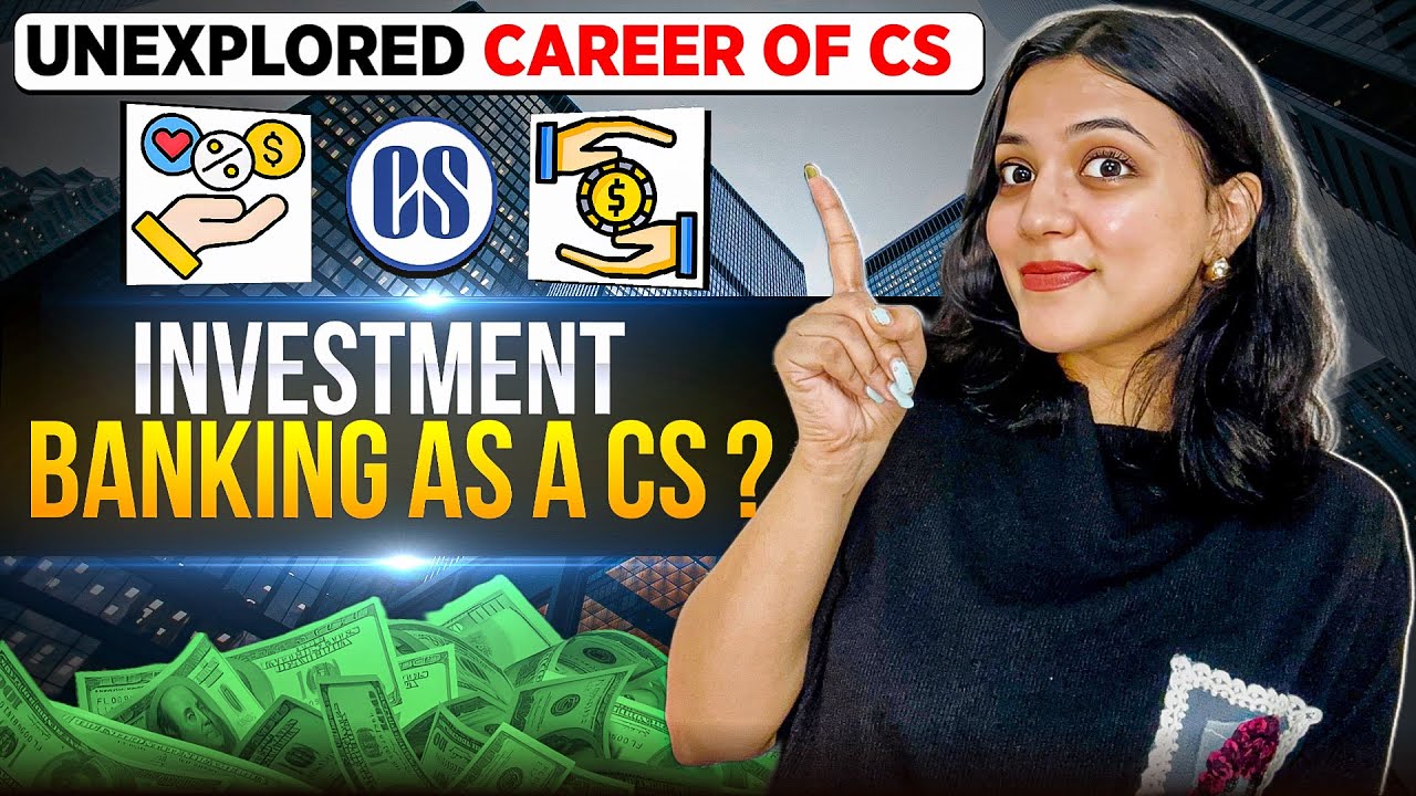 CS as an INVESTMENT BANKER | Opportunities, Salary, Roles,  Procedure, etc.