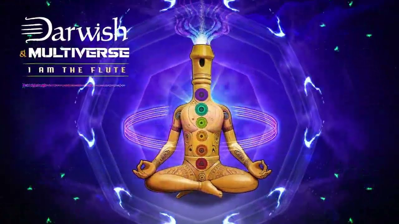 Darwish & Multiverse - I Am The Flute