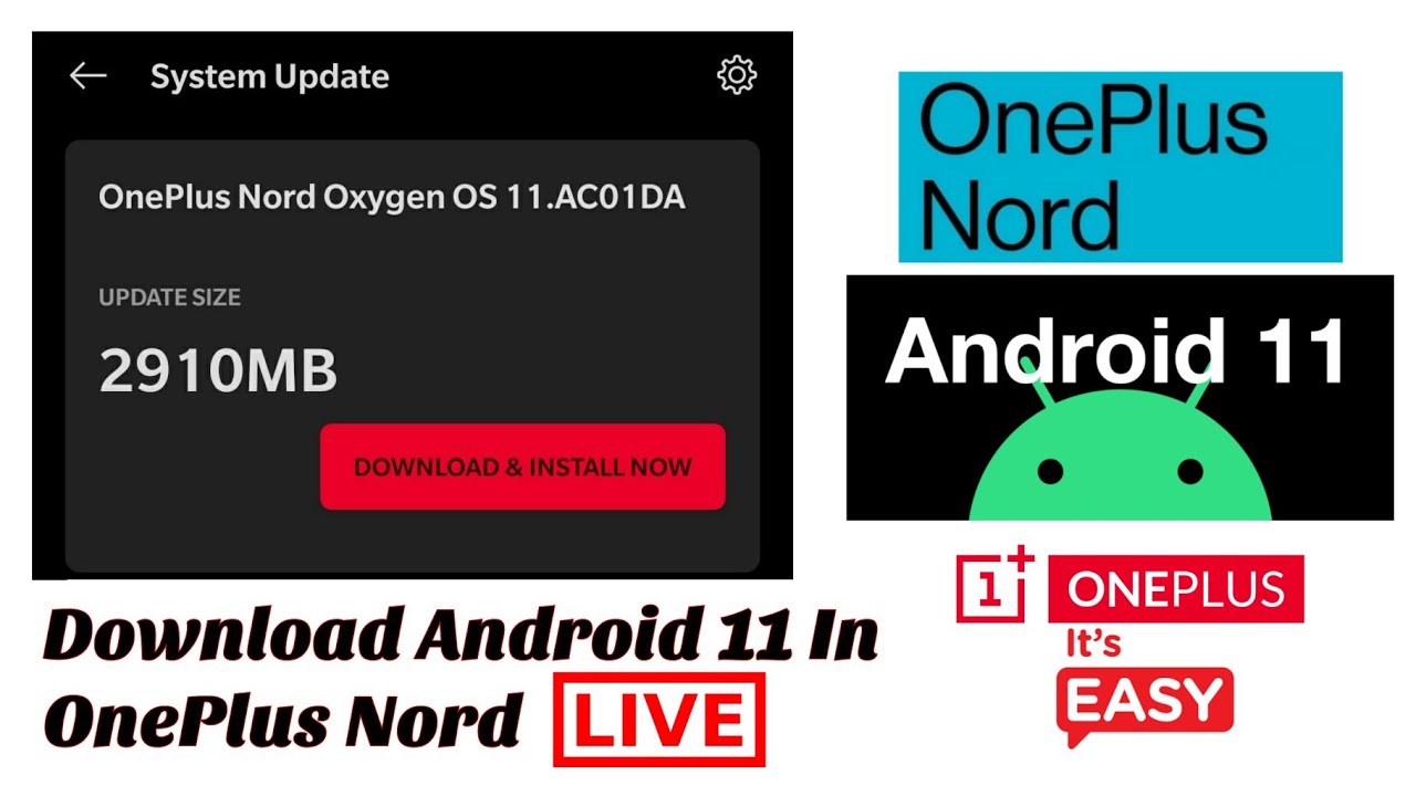 OnePlus Nord Android 11[Oxygen OS 11] Update is Now Available For All Users | How to Update