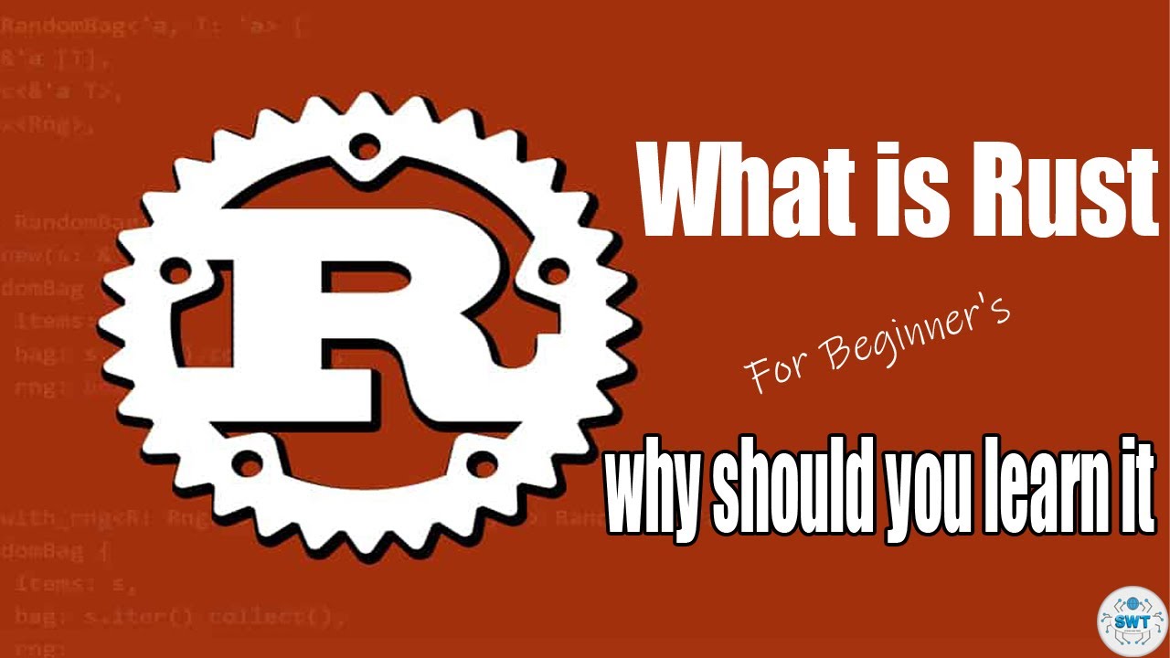 Rust For  Beginner's Full Tutorial