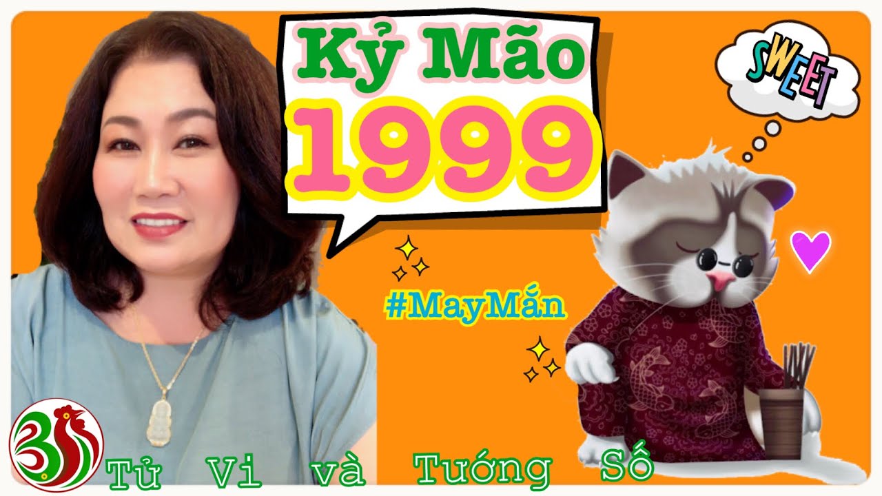 Kỷ Mão 1999 - Thành Đầu Thổ năm 2019 | Tử Vi Và Tướng Số