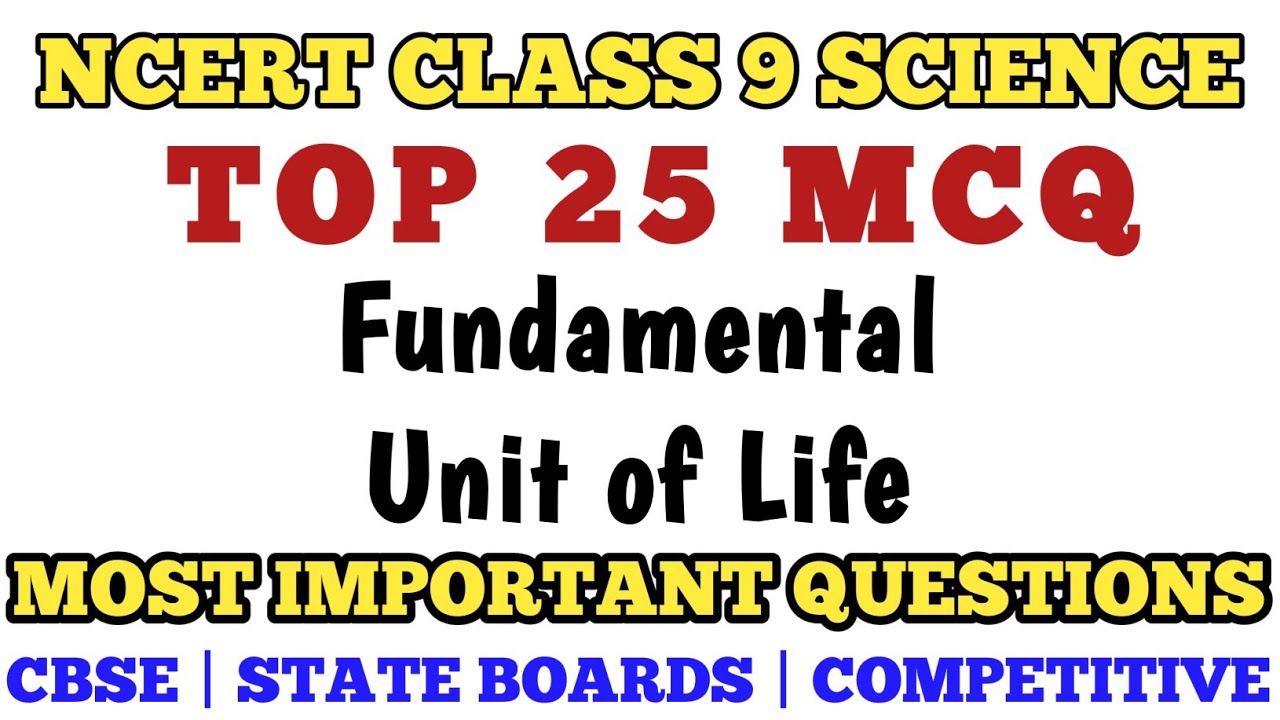 Best MCQ Class 9 Fundamental Unit of Life | MCQ CLASS 9 BIOLOGY #class9mcq #mcq_cell #mcqncert