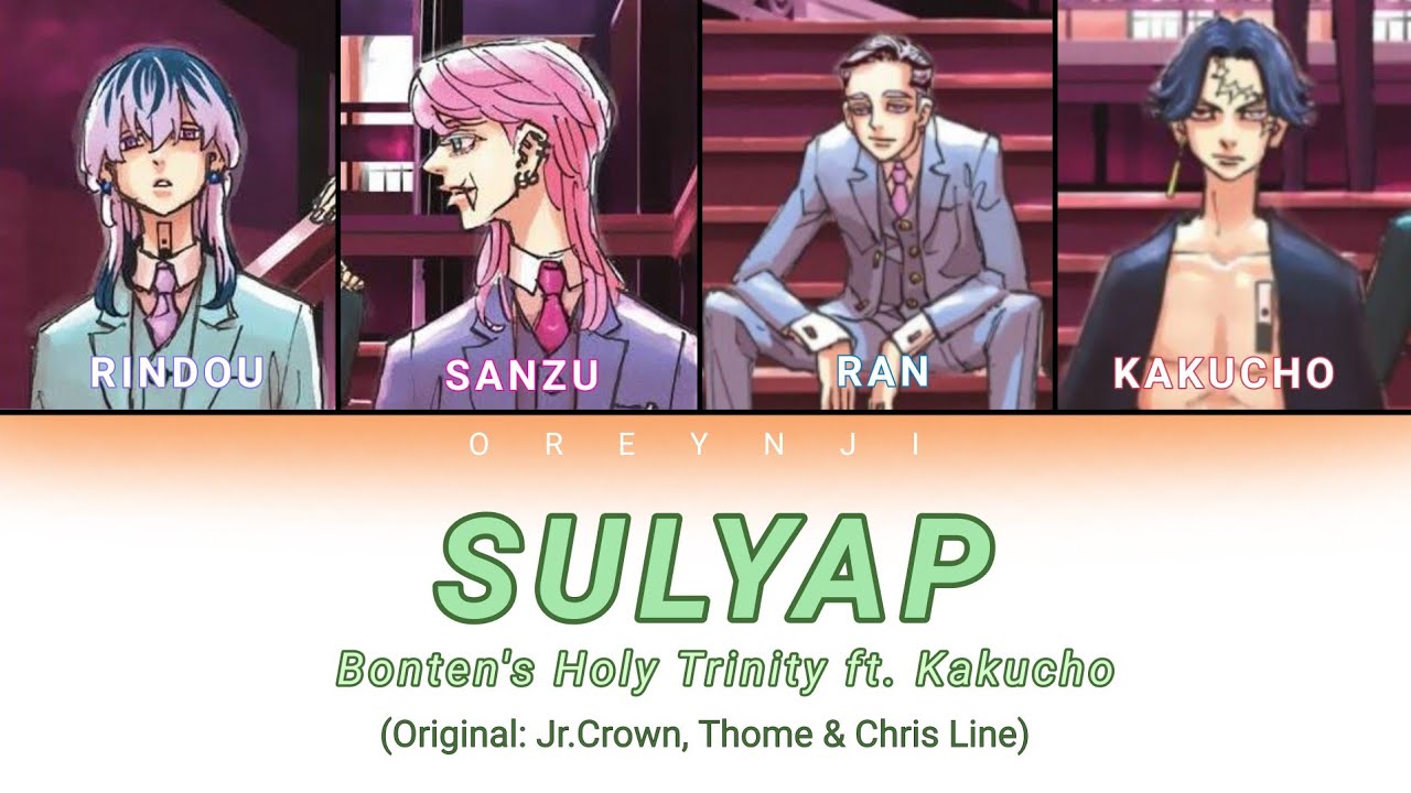 Sulyap | Bonten [Color Coded Lyrics] (Tokyo Revengers)
