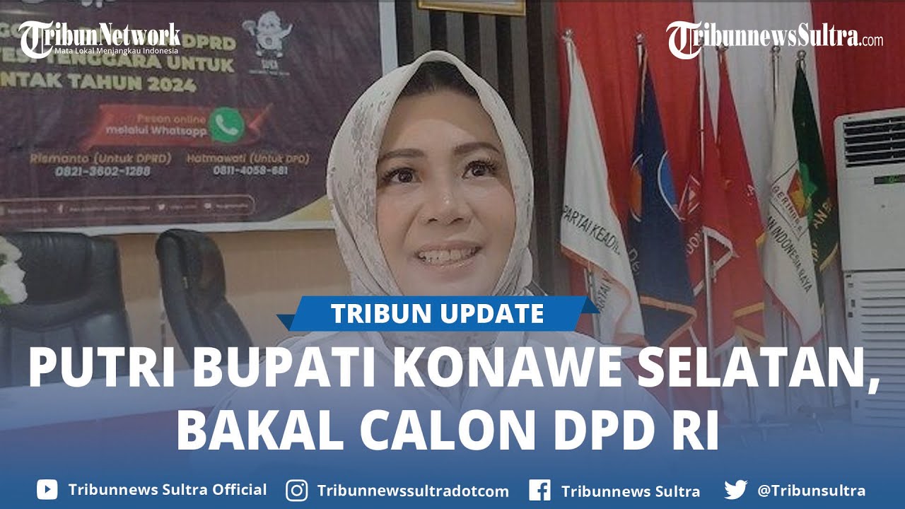 Putri Bupati Konawe Selatan Serahkan Berkas Bakal Calon Anggota DPD RI ke KPU Sulawesi Tenggara