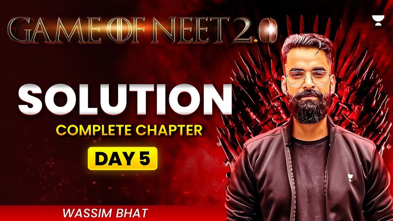 Game of NEET 2.0 ⚔️| Solution | NEET 2025 | Wassim Bhat