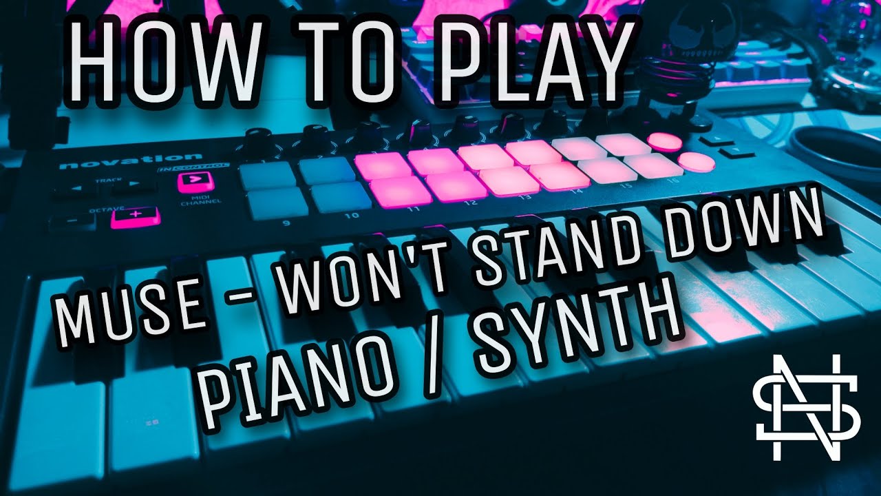 HOW TO PLAY.. !! Muse - Won't Stand Down PIANO / SYNTH