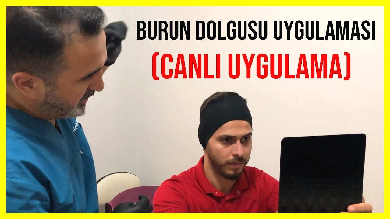 Burun Dolgusu Uygulaması (Canlı G&ouml;sterim)