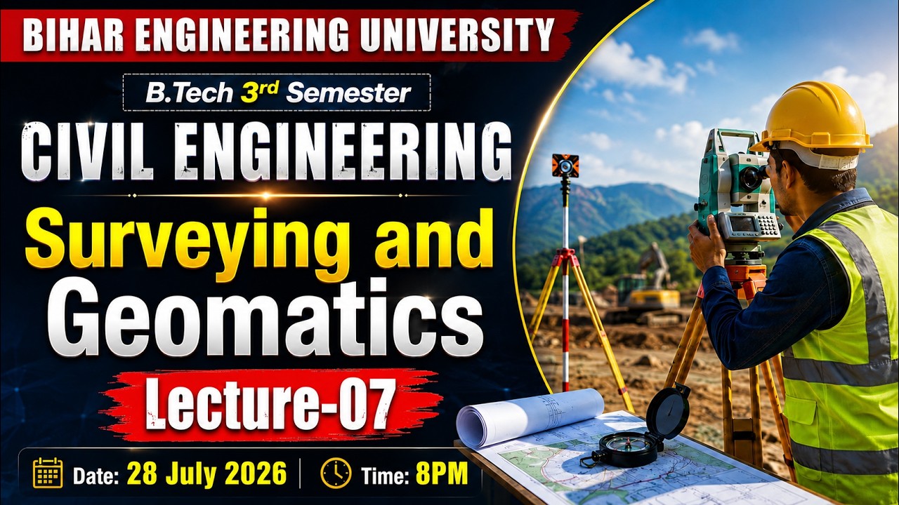 Surveying & Geomatics | B.Tech 3rd Semester | Civil Engineering | BEU Semester Exam Preparation #beu