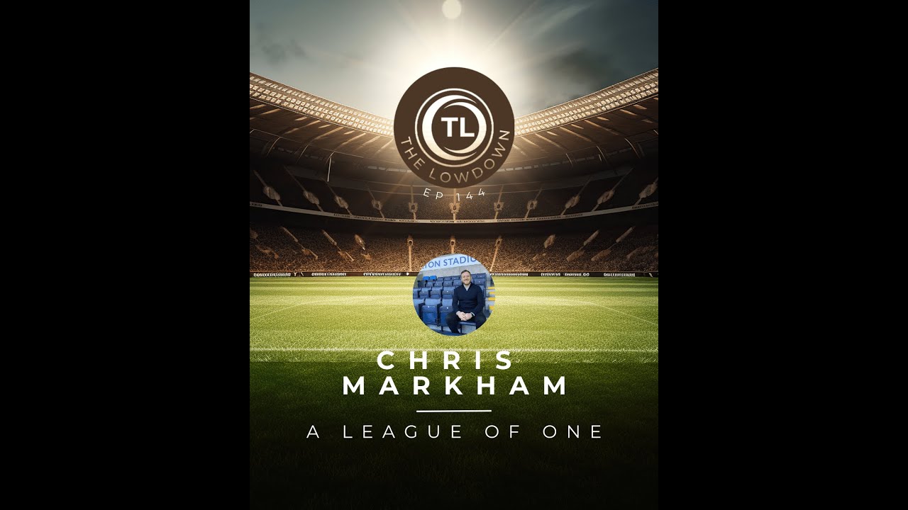 A League of One W/ Bolton Wanderers; Chris Markham
