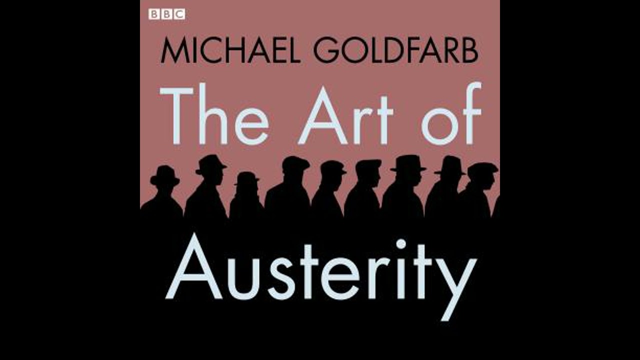 Europe - The Art Of Austerity - Michael Goldfarb