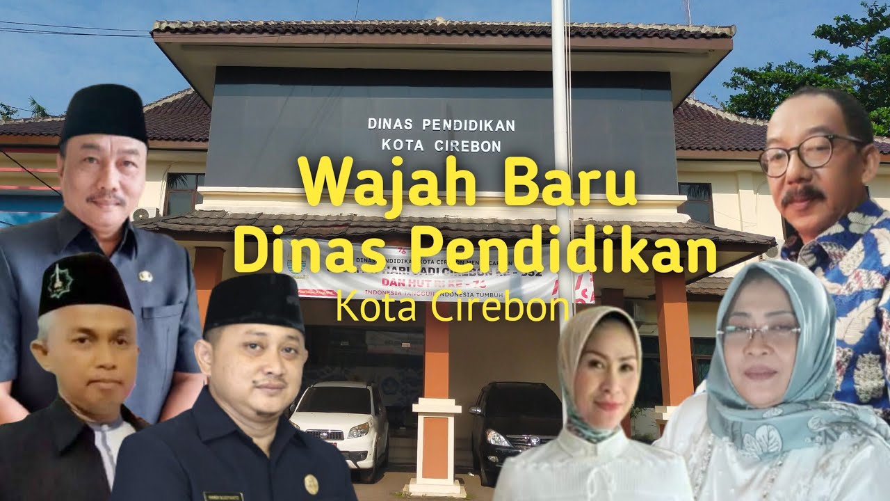Wajah Baru Dinas Pendidikan Kota Cirebon