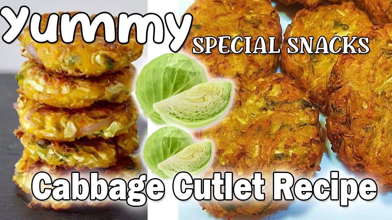 Cabbage Cutlet Recipe - Healthy Cabbage Cutlet -Cabbage Cutlet Hebbars Kitchen Style | Snacks Recipe